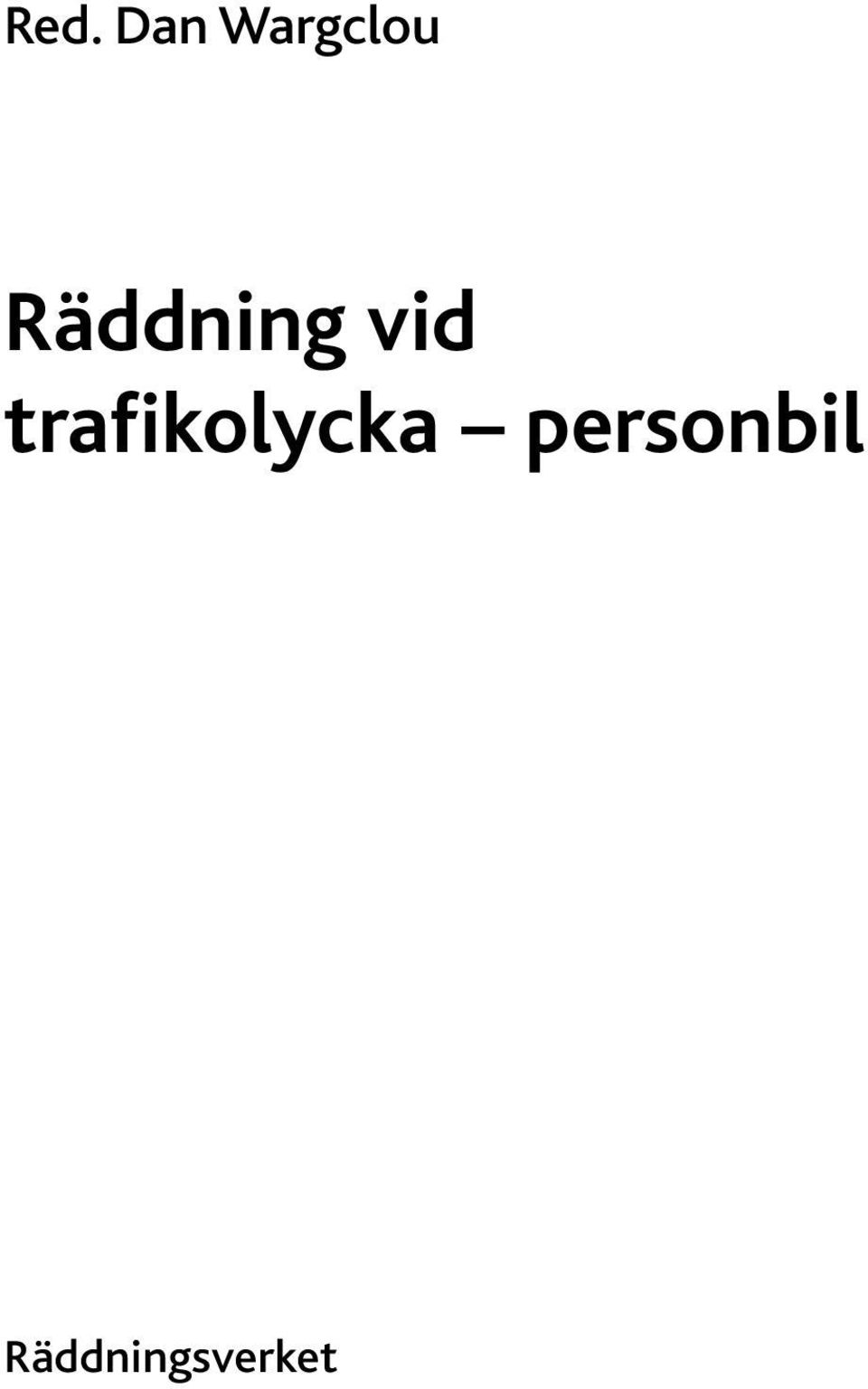 trafikolycka
