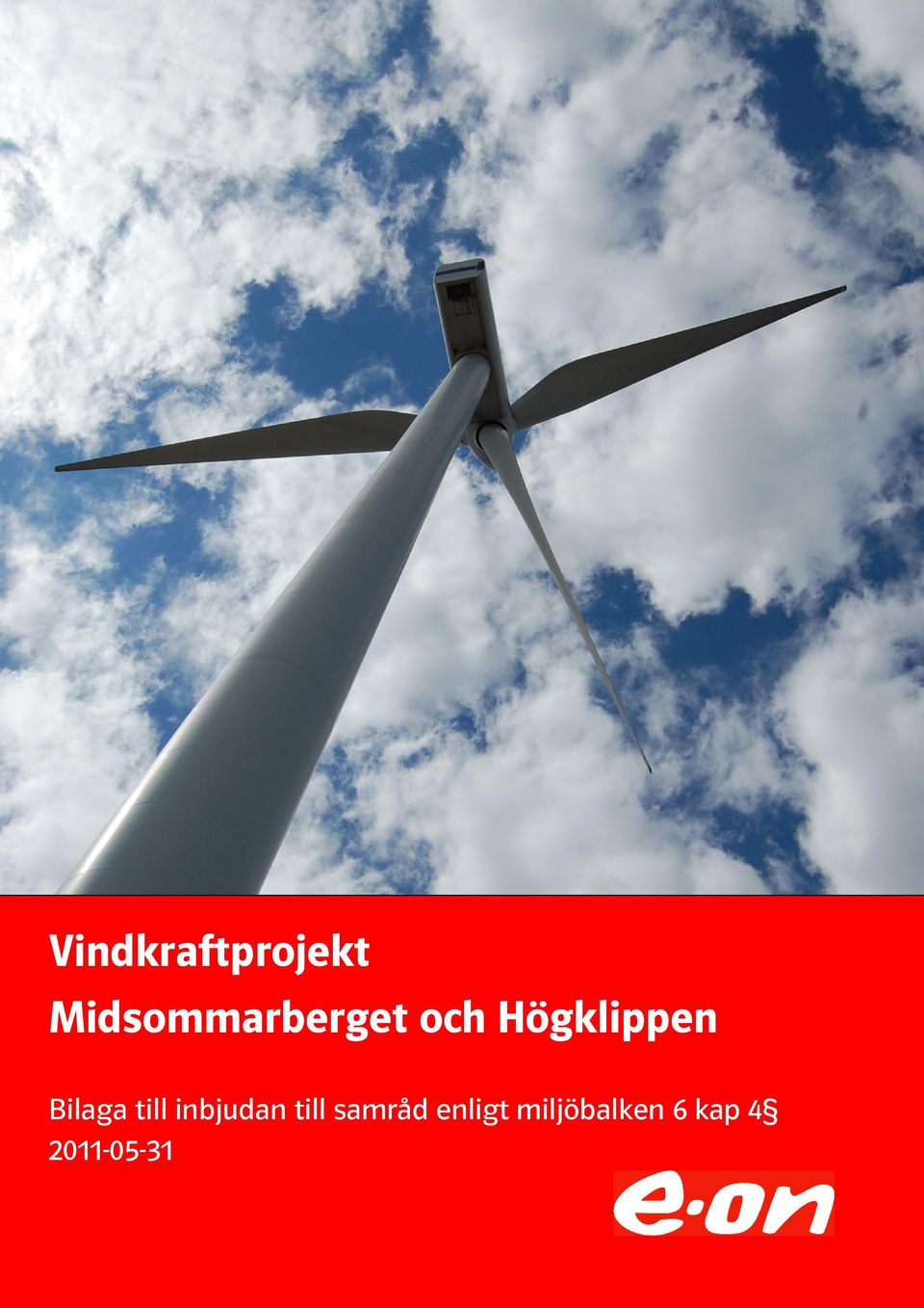 Högklippen Bilaga till