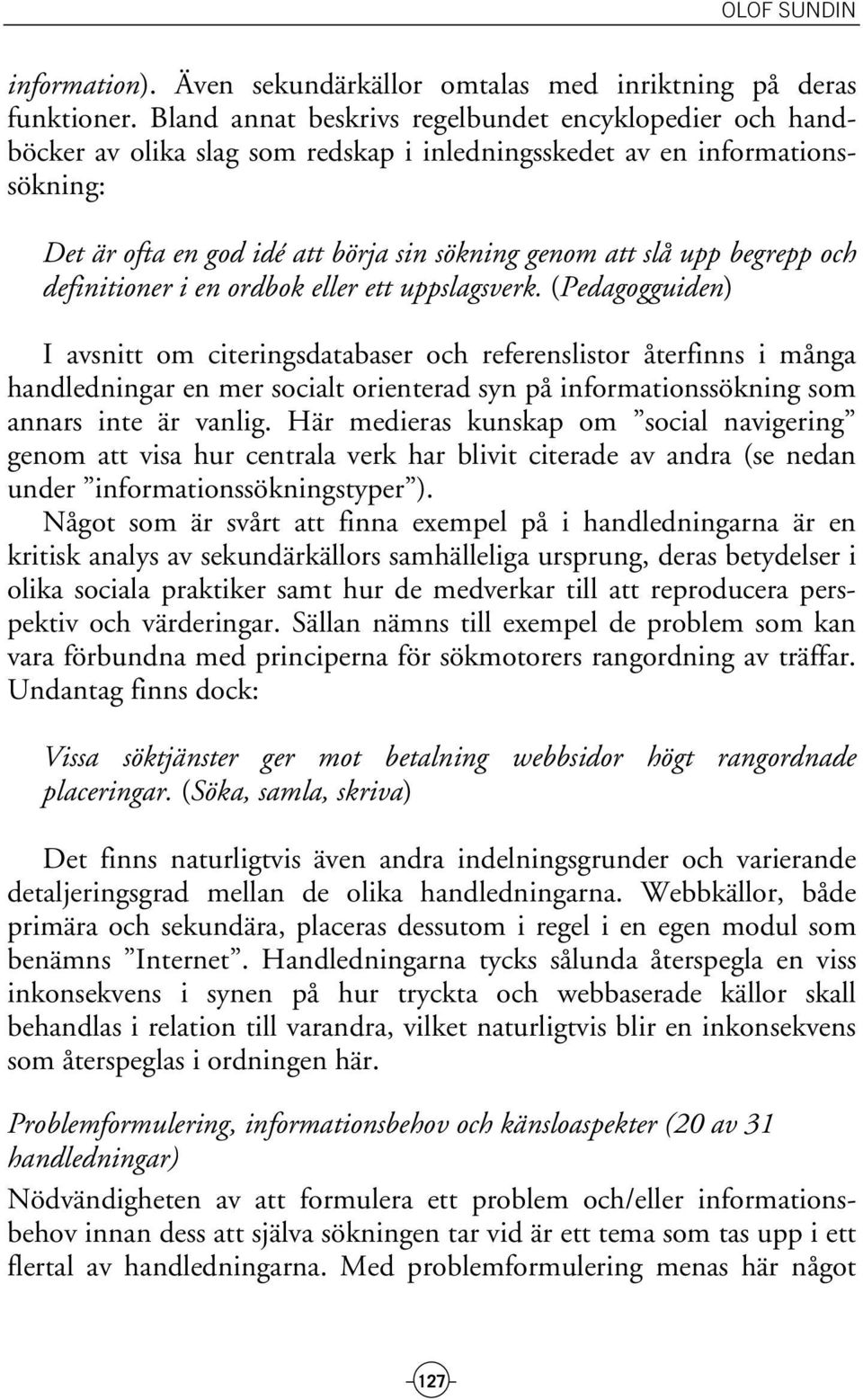 begrepp och definitioner i en ordbok eller ett uppslagsverk.