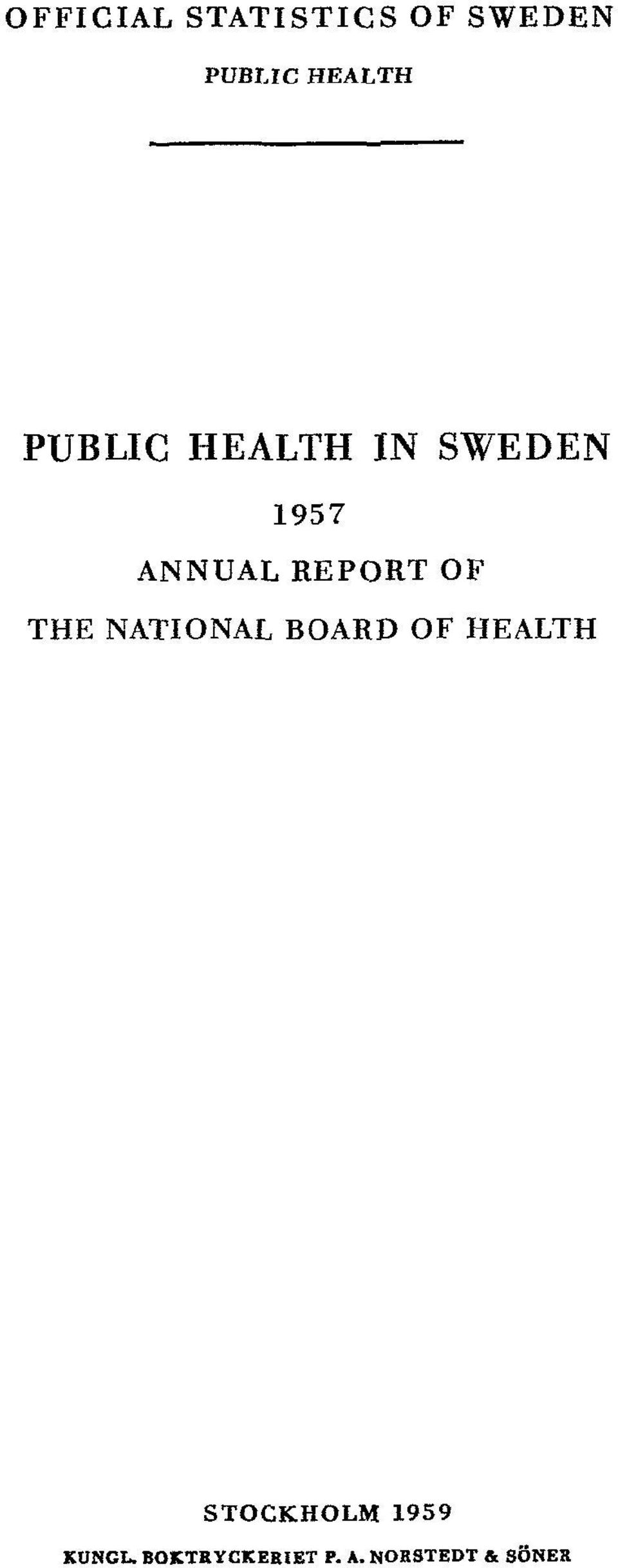 OF THE NATIONAL BOARD OF HEALTH STOCKHOLM