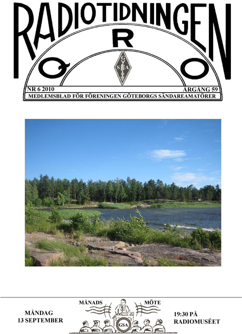 SOMMARHÄLSNINGAR FRÅN DET SJÄTTE DISTRIKTET