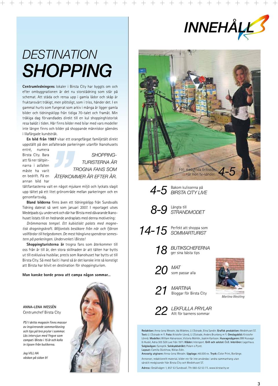 I en gammal hurts som fungerat som arkiv i många år ligger gamla bilder och tidningsklipp från tidiga 70-talet och framåt.