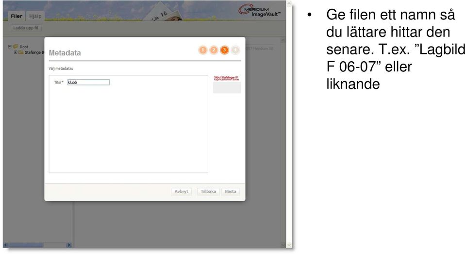 senare. T.ex.