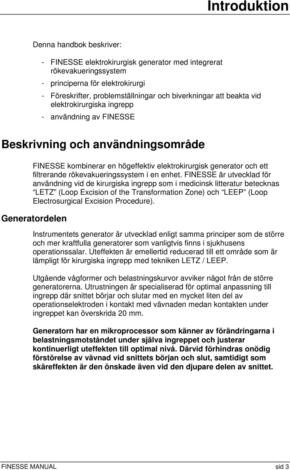 en enhet.