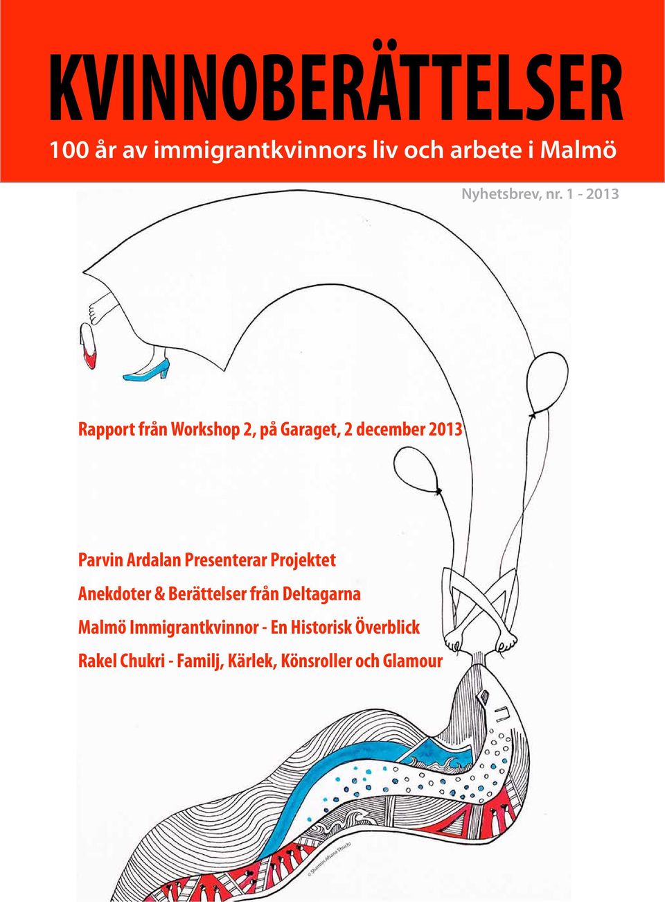 Presenterar Projektet Anekdoter & Berättelser från Deltagarna Malmö
