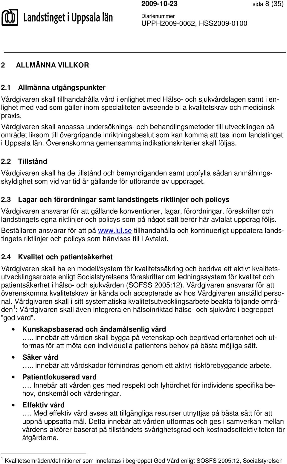 medicinsk praxis.