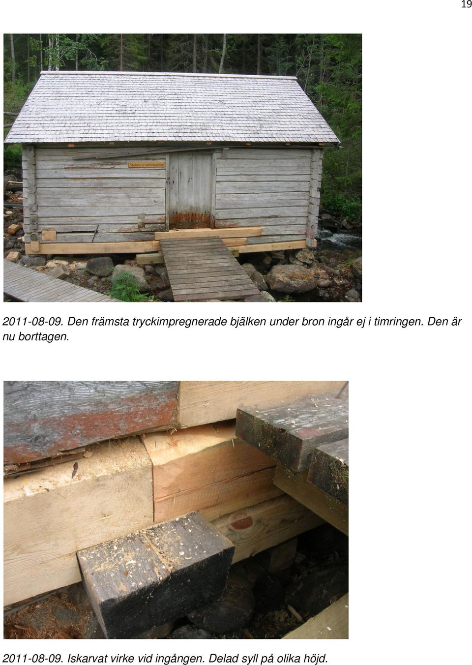 bron ingår ej i timringen.
