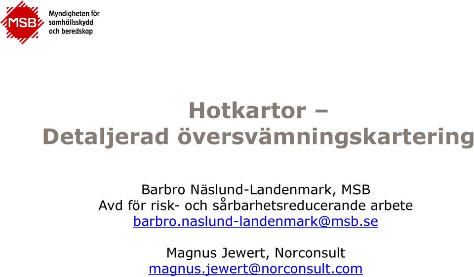 sårbarhetsreducerande arbete barbro.