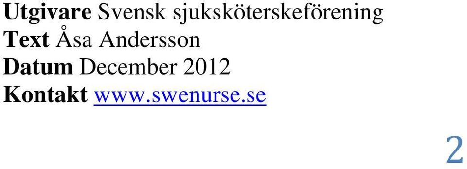 Text Åsa Andersson Datum