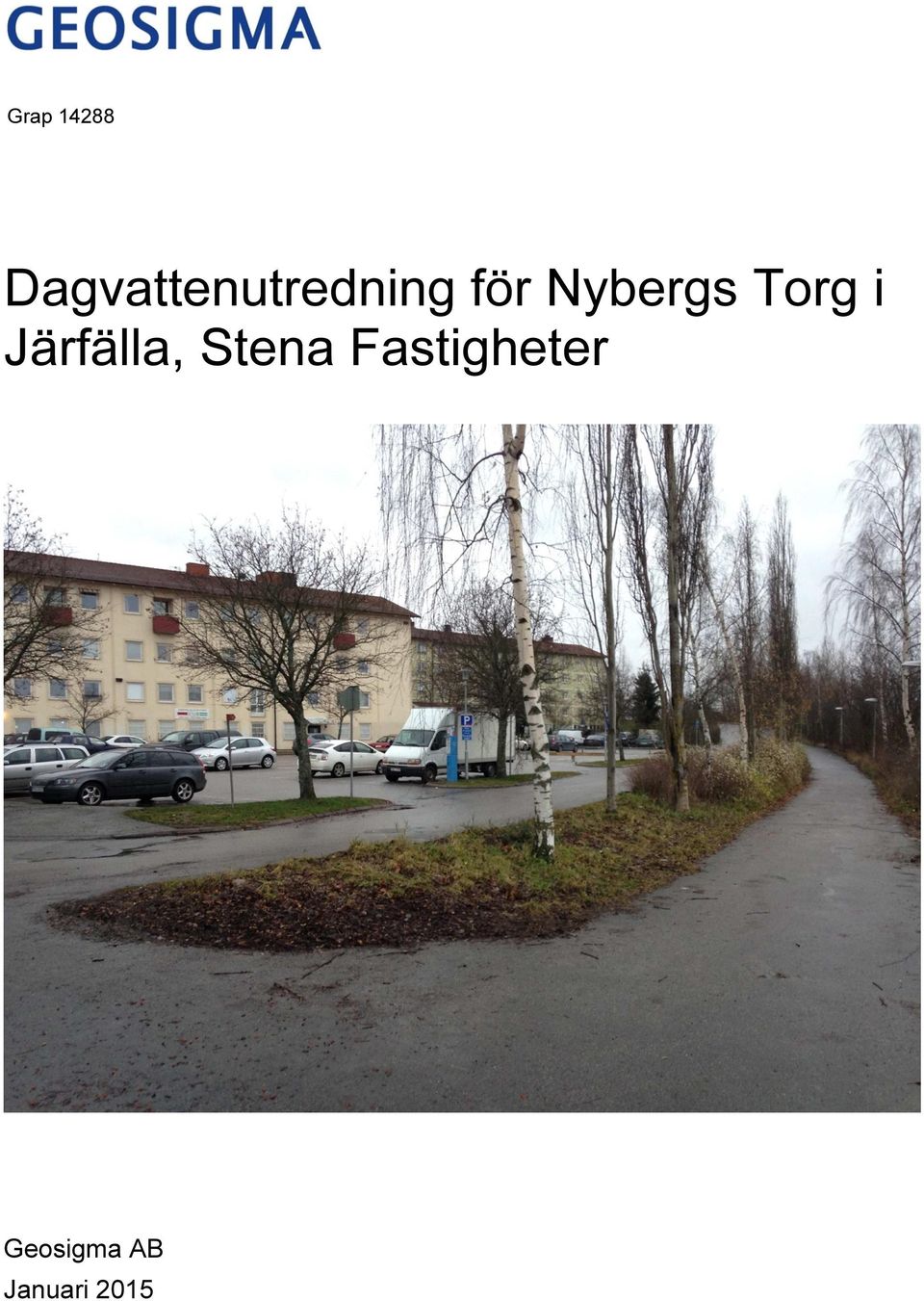Järfälla, Stena