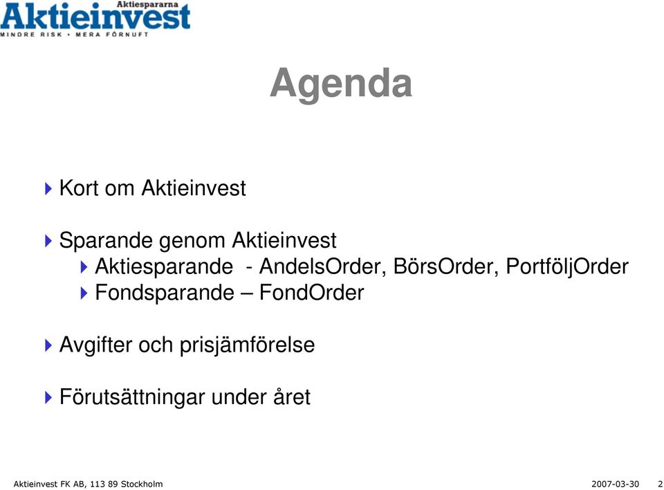 Fondsparande FondOrder Avgifter och prisjämförelse