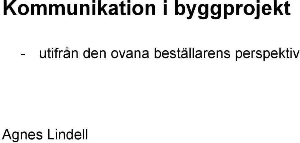 den ovana