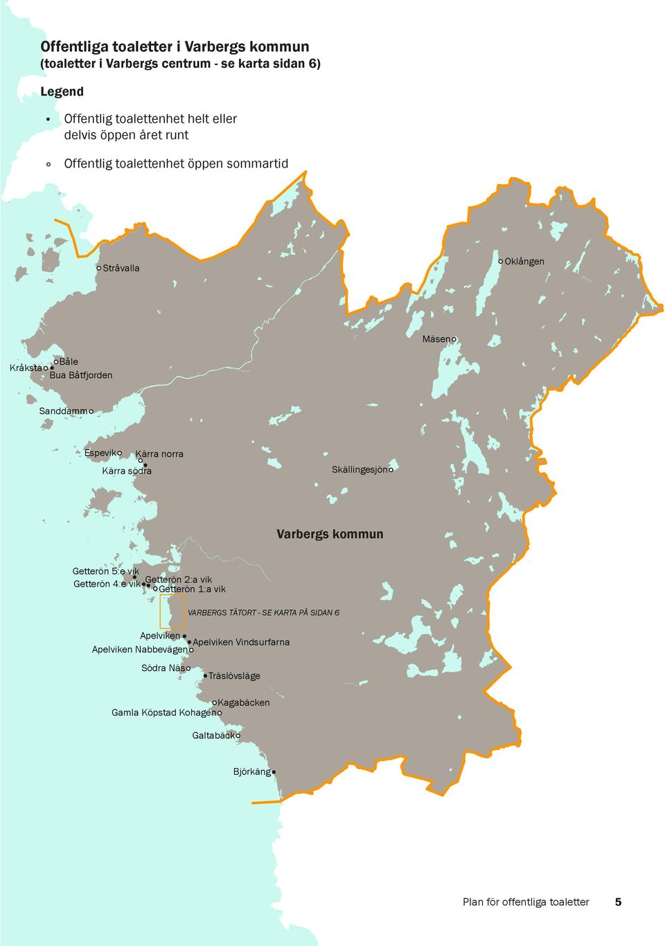 !! Kärra södra Kärra norra Skällingesjön! Varbergs kommun Getterön 5:e vik Getterön 4:e vik Getterön 2:a vik!