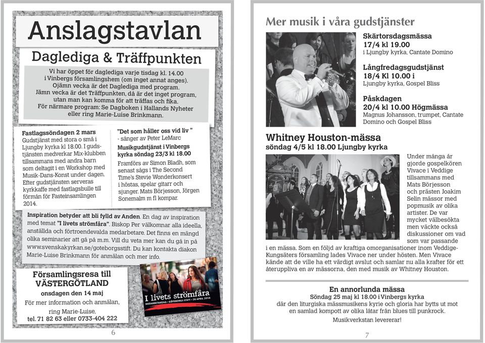 Fastlagssöndagen 2 mars Gudstjänst med stora o små i Ljungby kyrka kl 18.00.