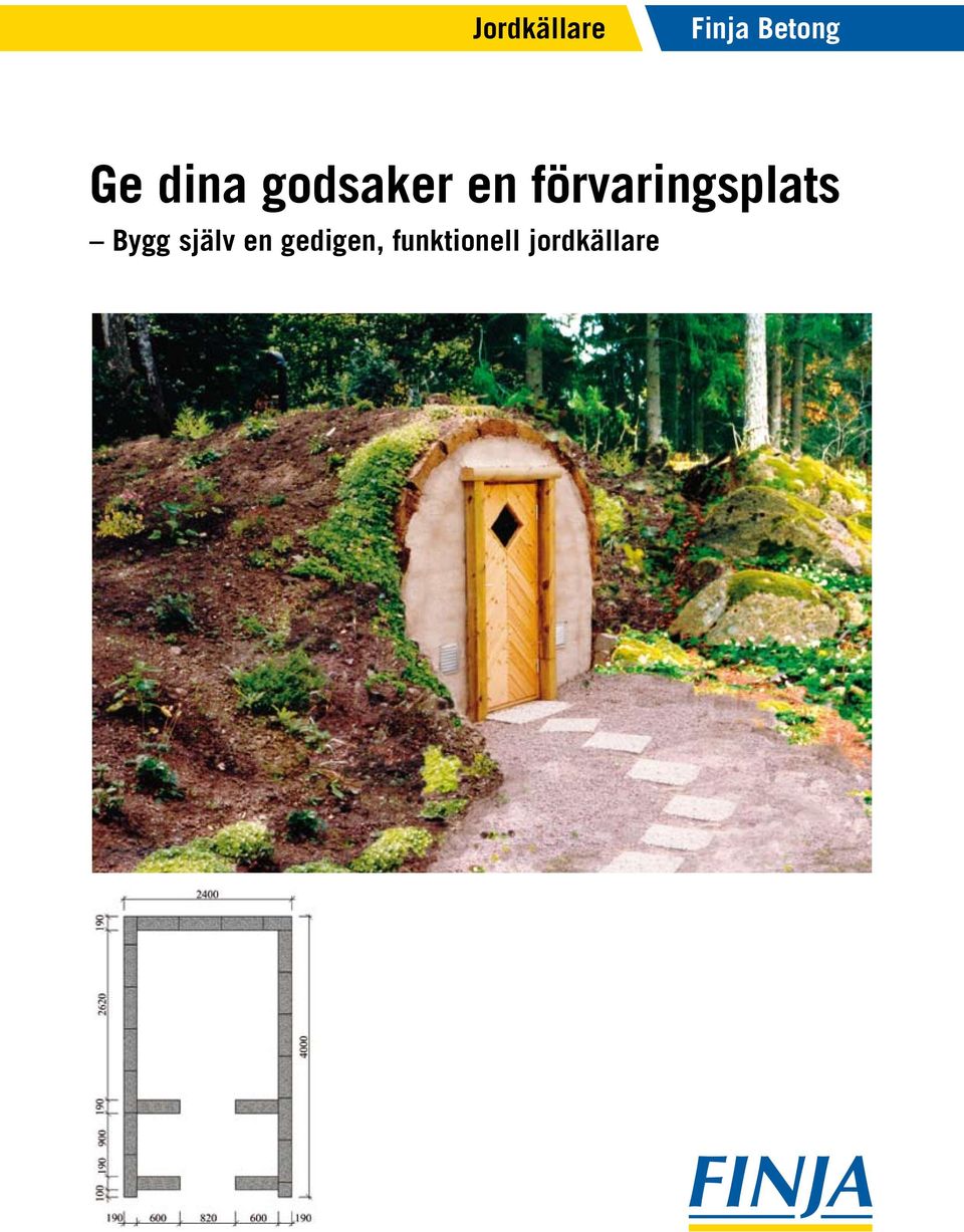 förvaringsplats Bygg själv