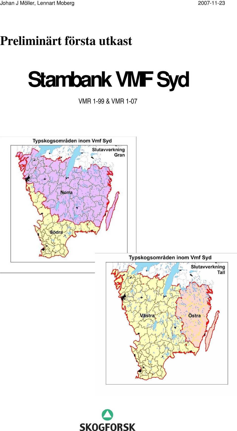 Preliminärt första utkast