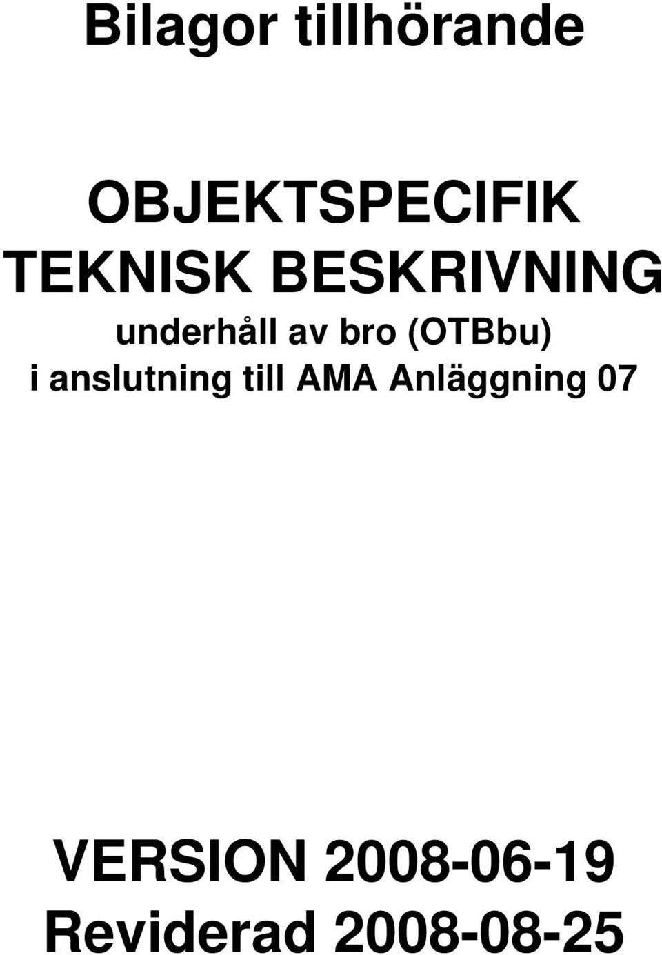 (OTBbu) i anslutning till AMA