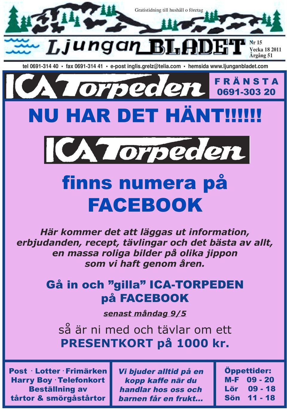 !!!!! finns numera på FACEBOOK Här kommer det att läggas ut information, erbjudanden, recept, tävlingar och det bästa av allt, en massa roliga bilder på olika jippon som vi haft