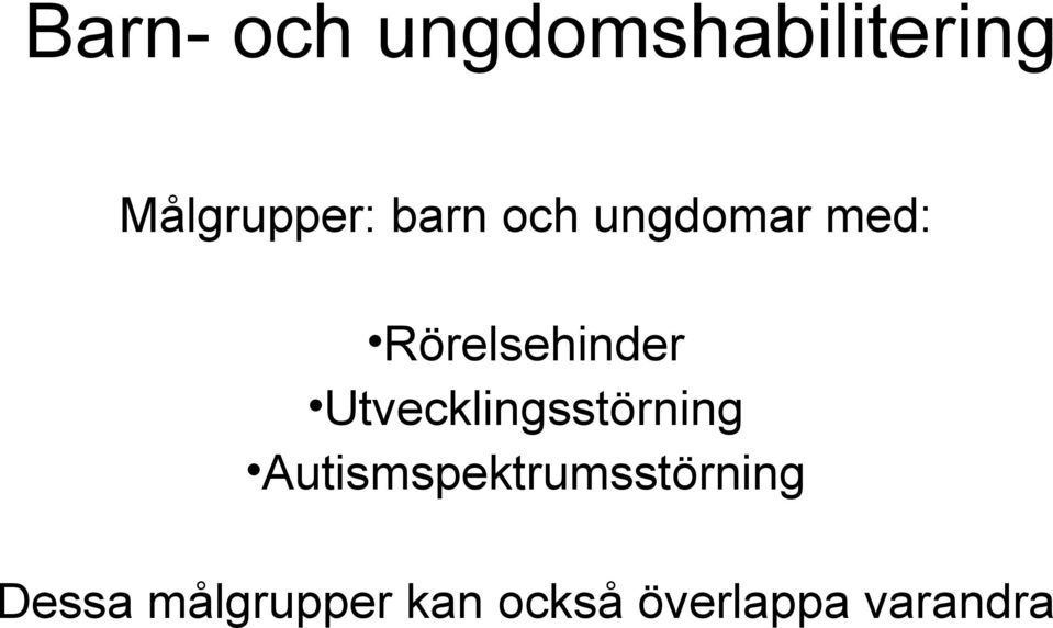 Utvecklingsstörning