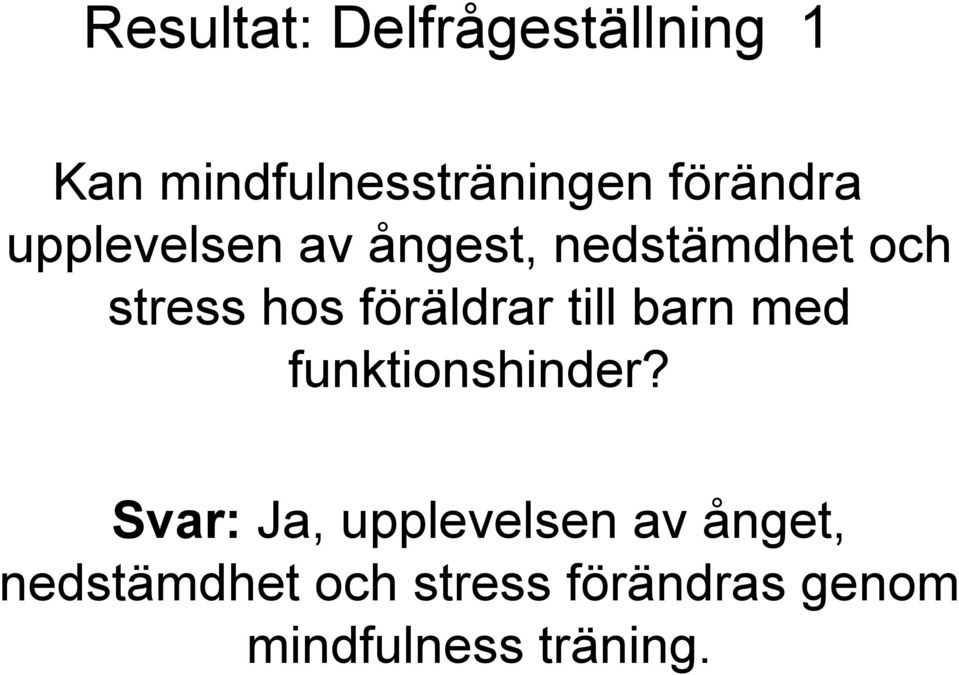 föräldrar till barn med funktionshinder?