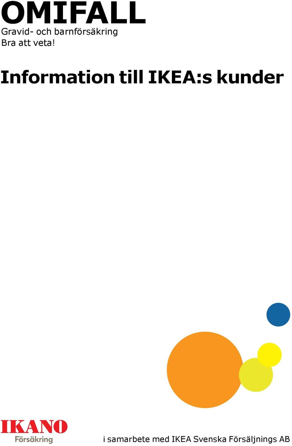 Information till IKEA:s kunder