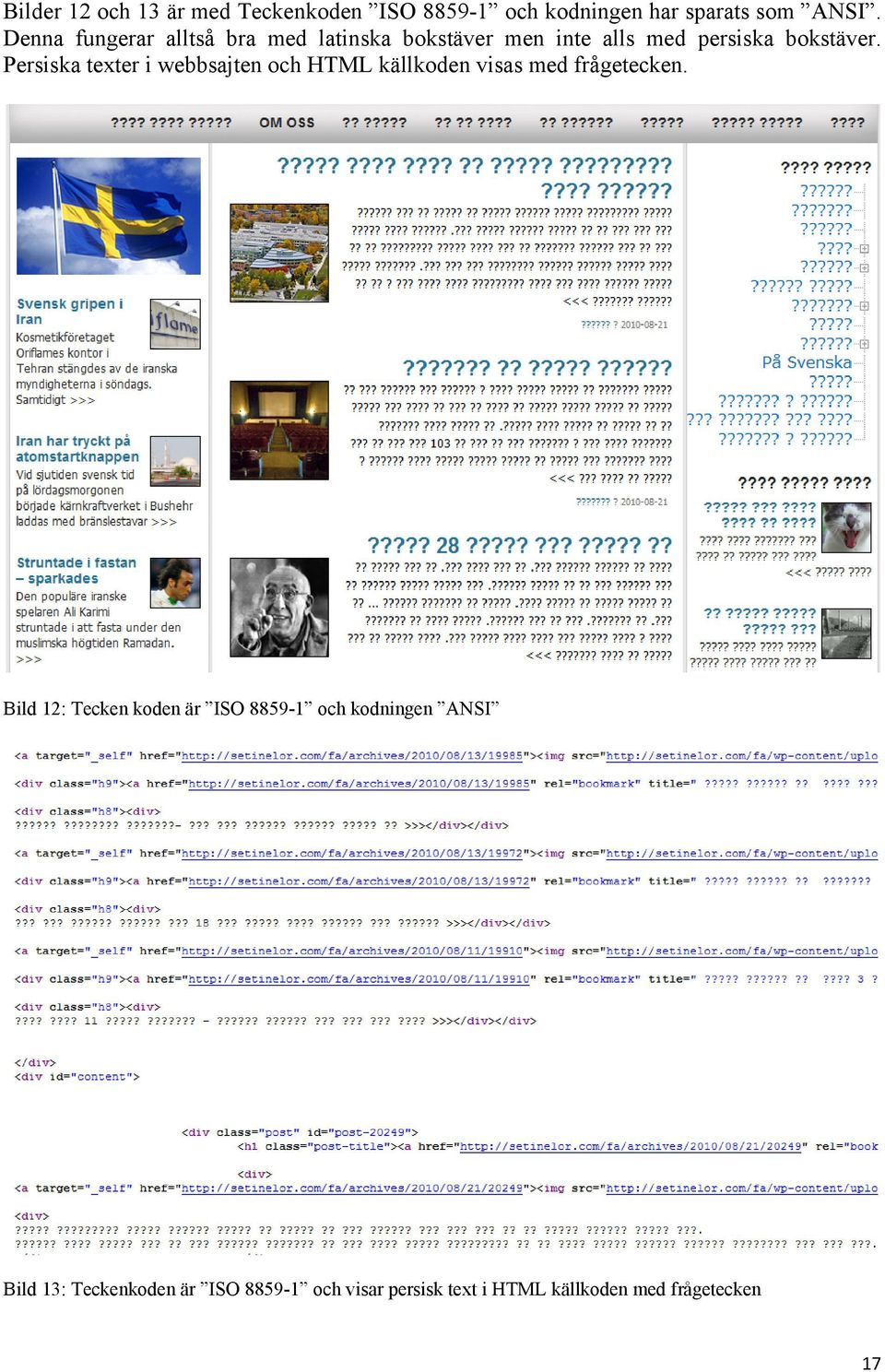 Persiska texter i webbsajten och HTML källkoden visas med frågetecken.