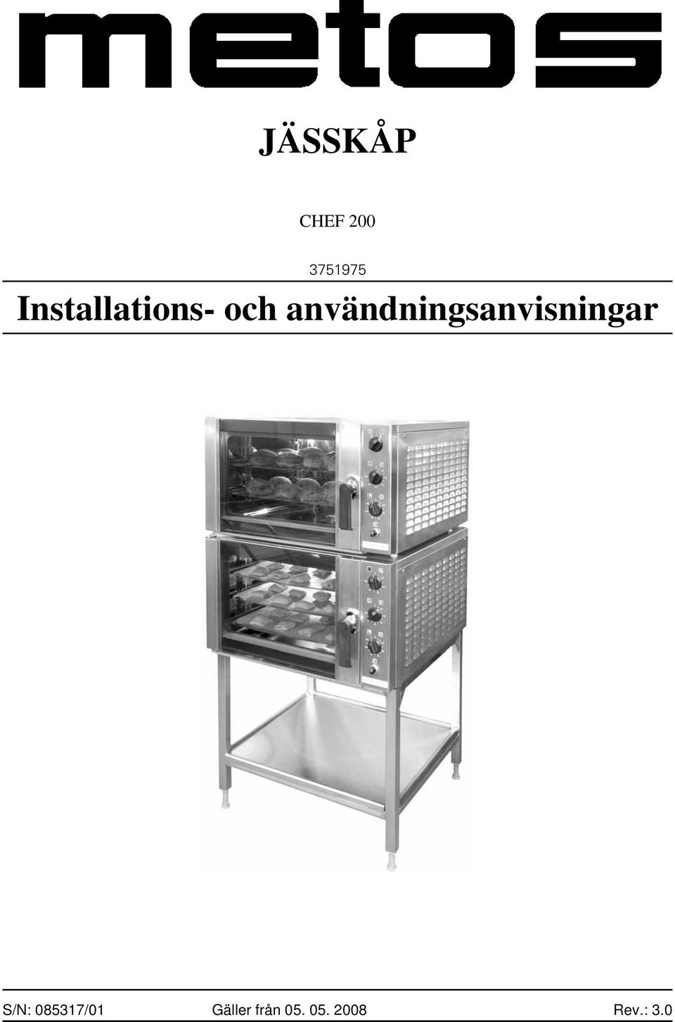 användningsanvisningar S/N: