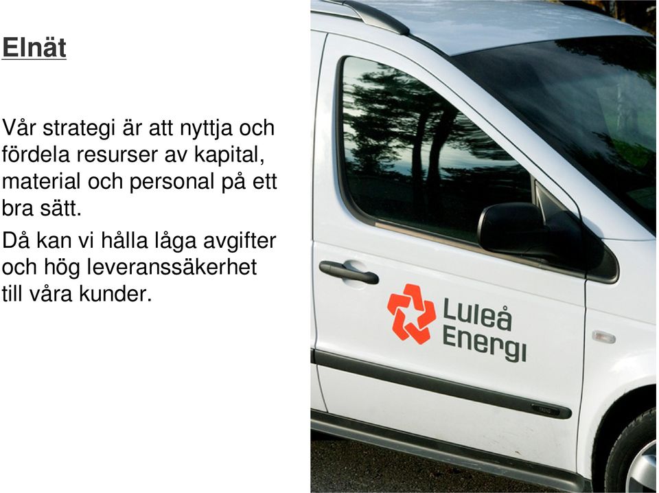 på ett bra sätt.