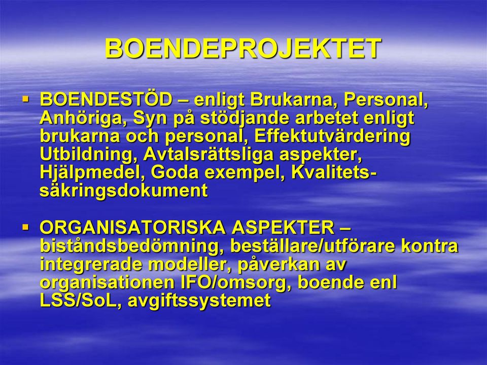 exempel, Kvalitetssäkringsdokument ORGANISATORISKA ASPEKTER biståndsbedömning, beställare/utförare