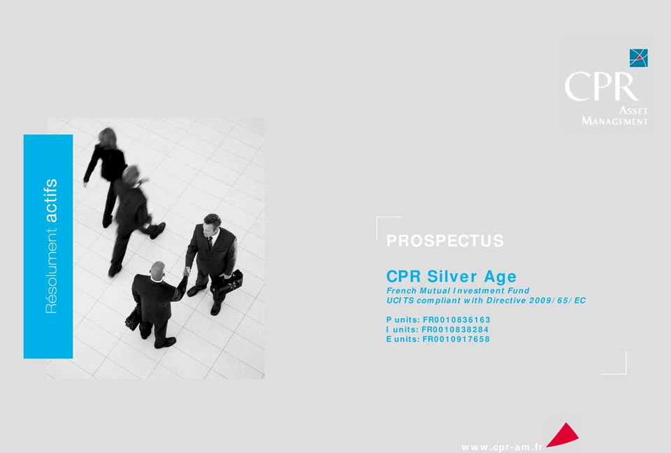 Directive 2009/65/EC P units: FR0010836163 I