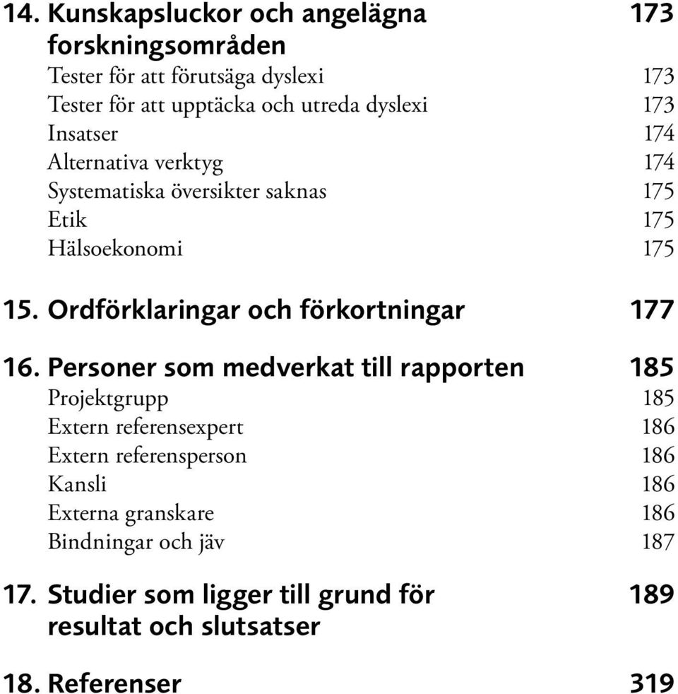 Ordförklaringar och förkortningar 177 16.
