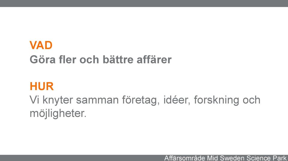 affärer Vi knyter samman