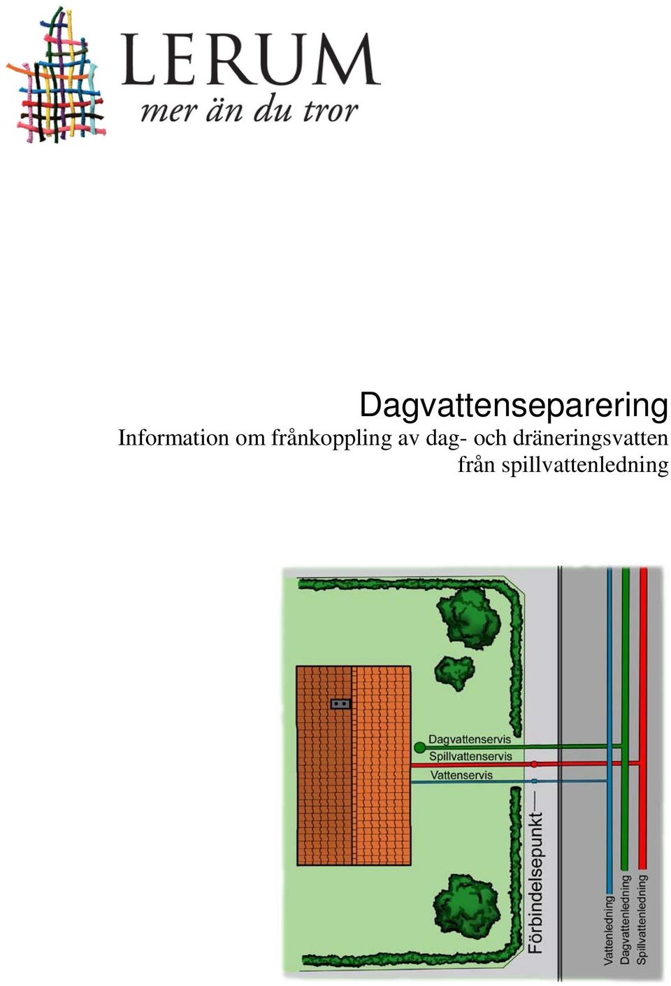 frånkoppling av dag- och