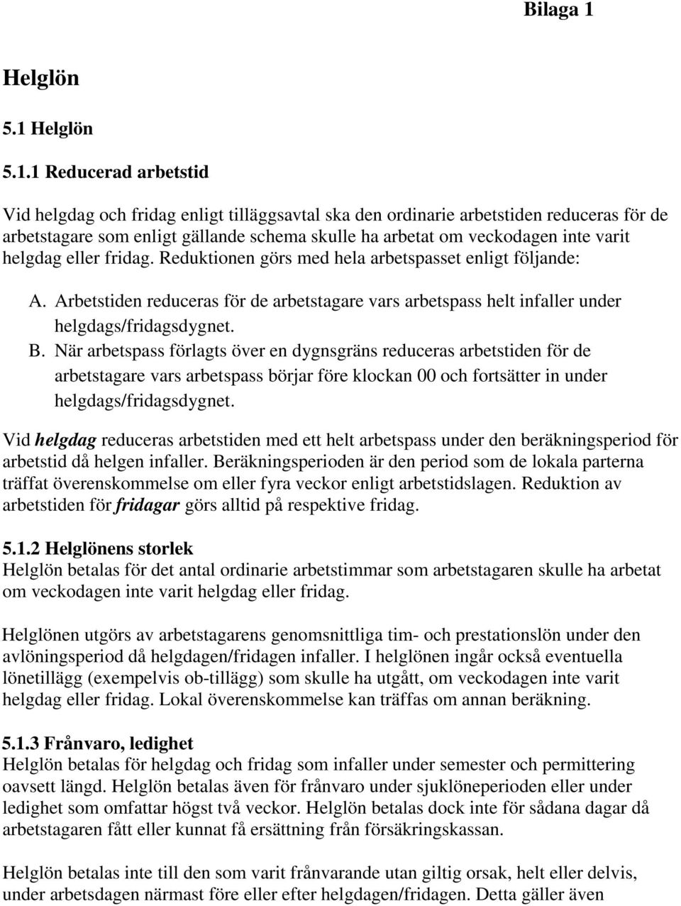 Helglön 5.1.