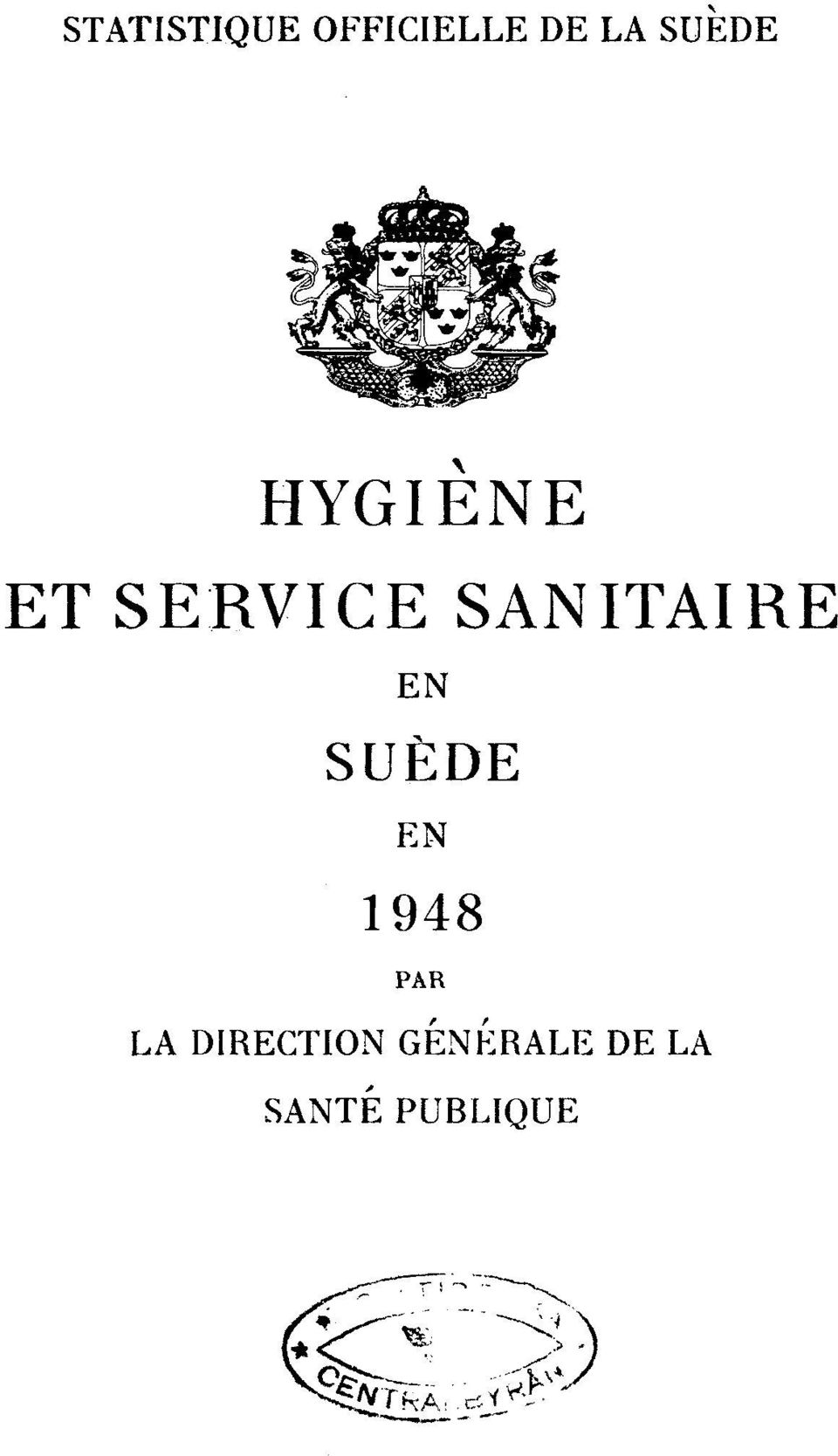 SANITAIRE EN SUÈDE EN 1948 PAR