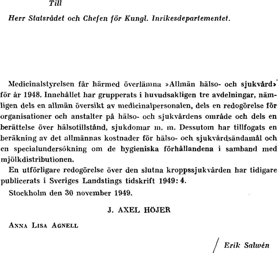 område och dels en berättelse över hälsotillstånd, sjukdomar m.