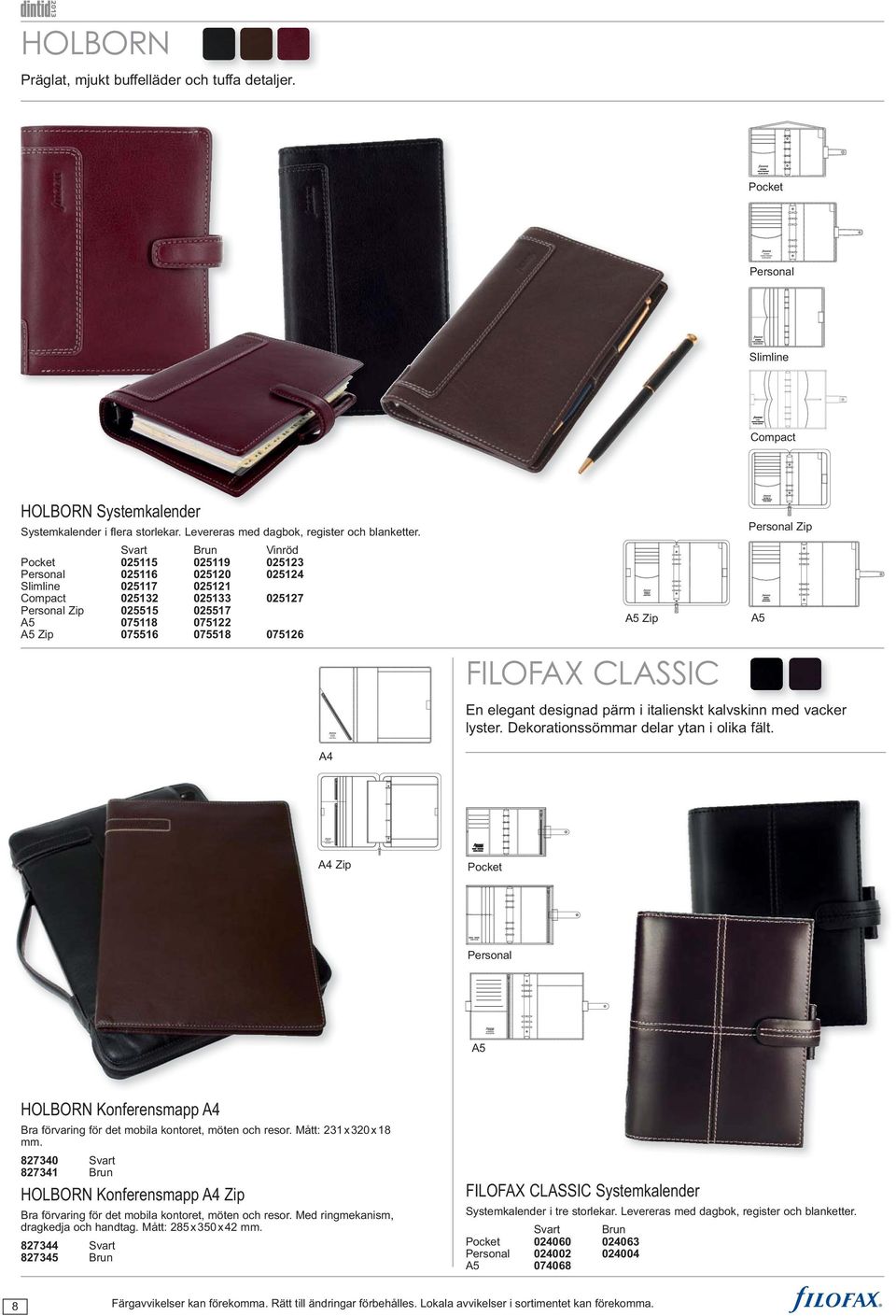elegant designad pärm i italienskt kalvskinn med vacker lyster. Dekorationssömmar delar ytan i olika fält. A4 A4 Zip HOLBORN Konferensmapp A4 Bra förvaring för det mobila kontoret, möten och resor.