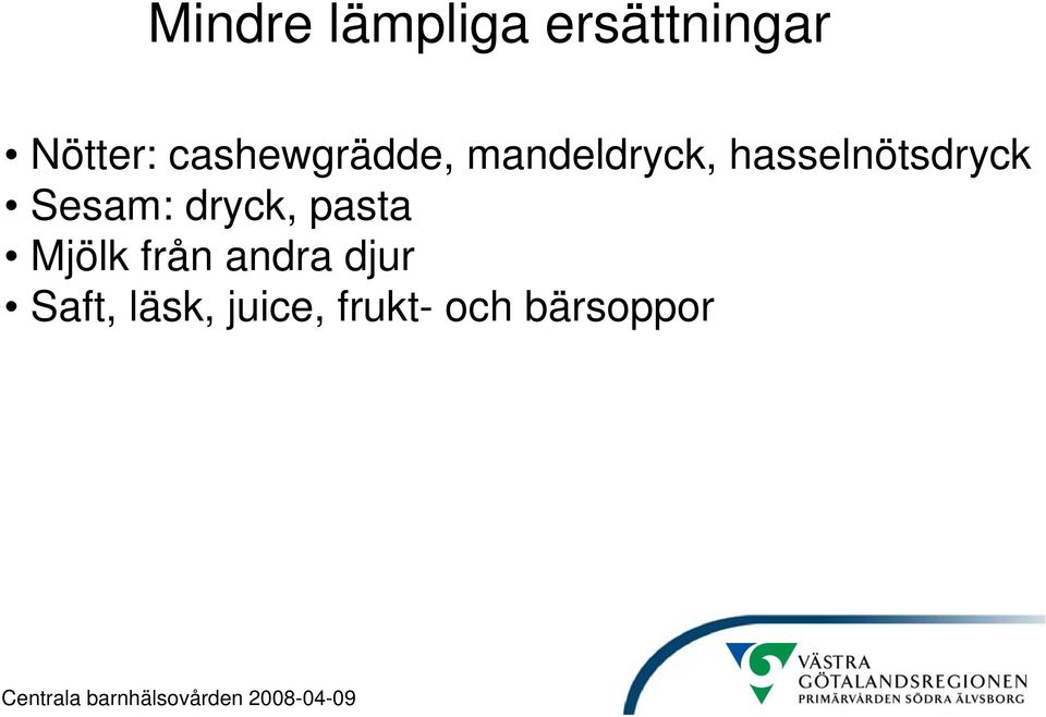 hasselnötsdryck Sesam: dryck, pasta
