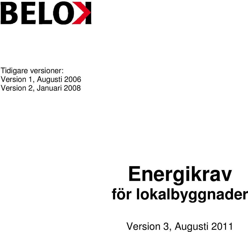 Januari 2008 Energikrav för