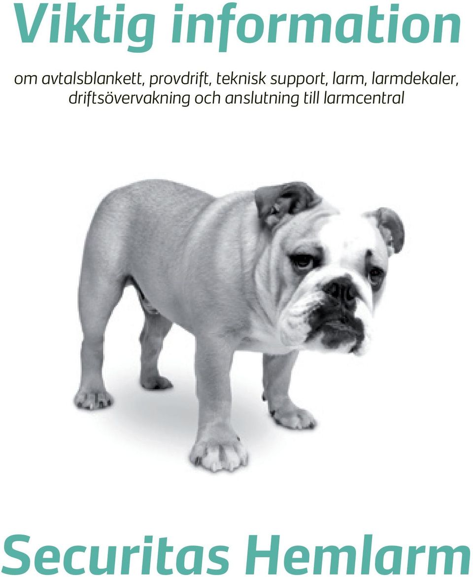 larmdekaler, driftsövervakning och