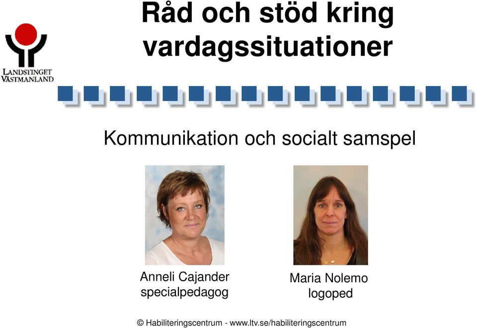 Kommunikation och socialt