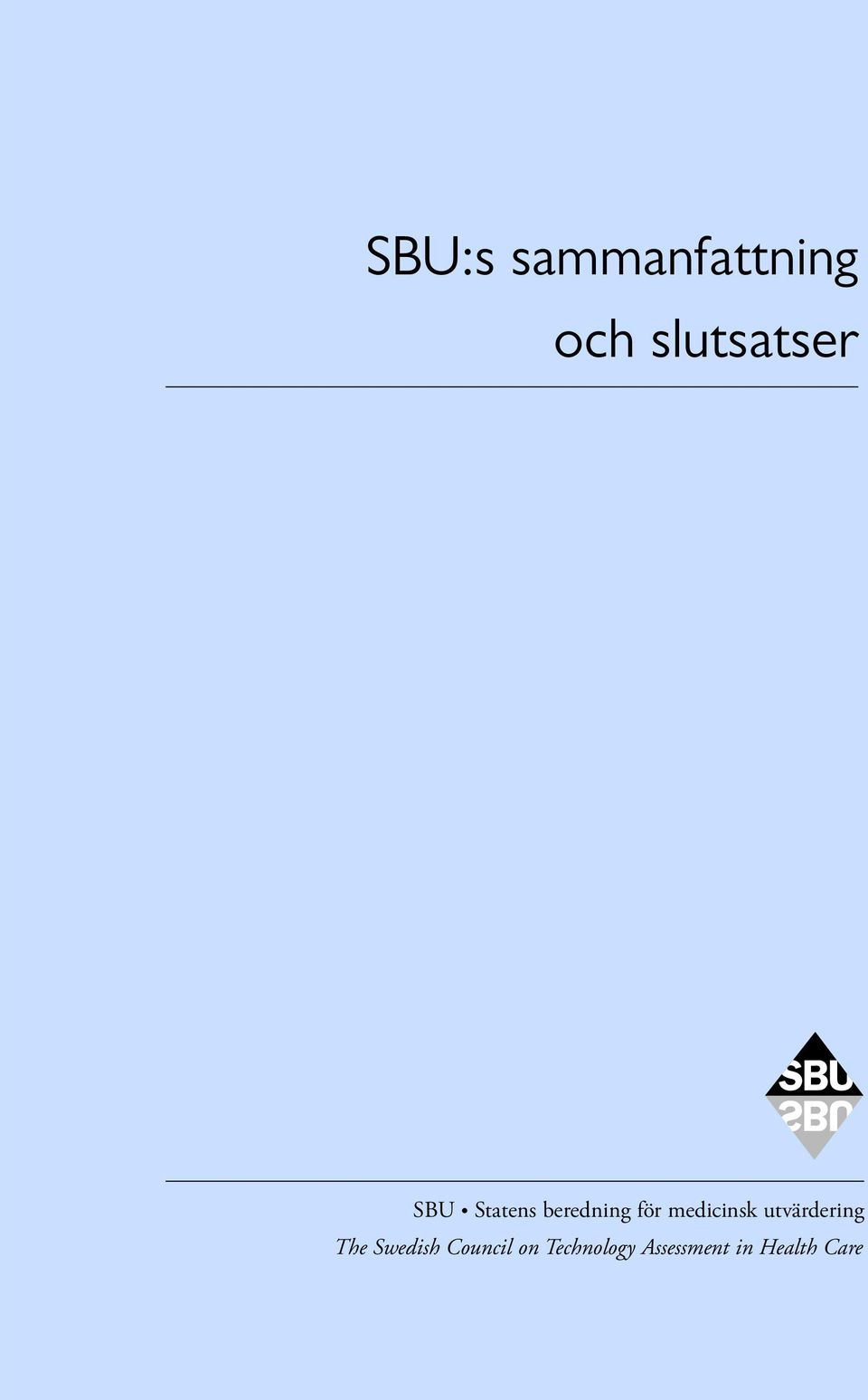 utvärdering The Swedish Council on