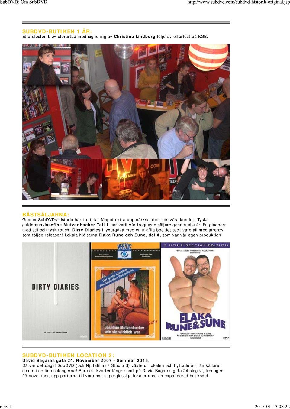 En gladporr med stil och tysk touch! Dirty Diaries i lyxutgåva med en maffig booklet tack vare all mediafrenzy som följde releasen!
