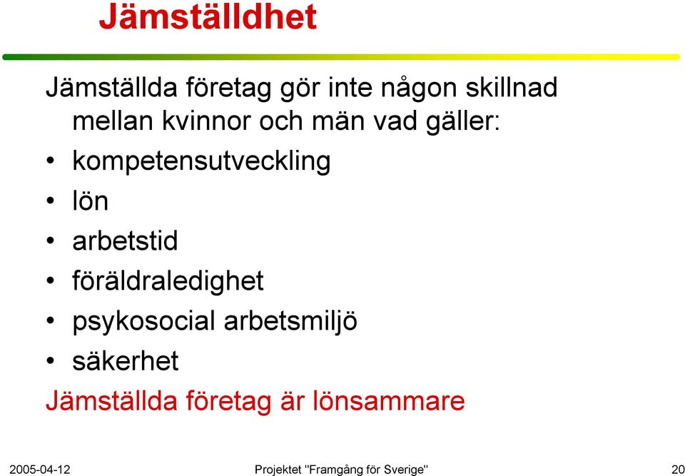 föräldraledighet psykosocial arbetsmiljö säkerhet Jämställda