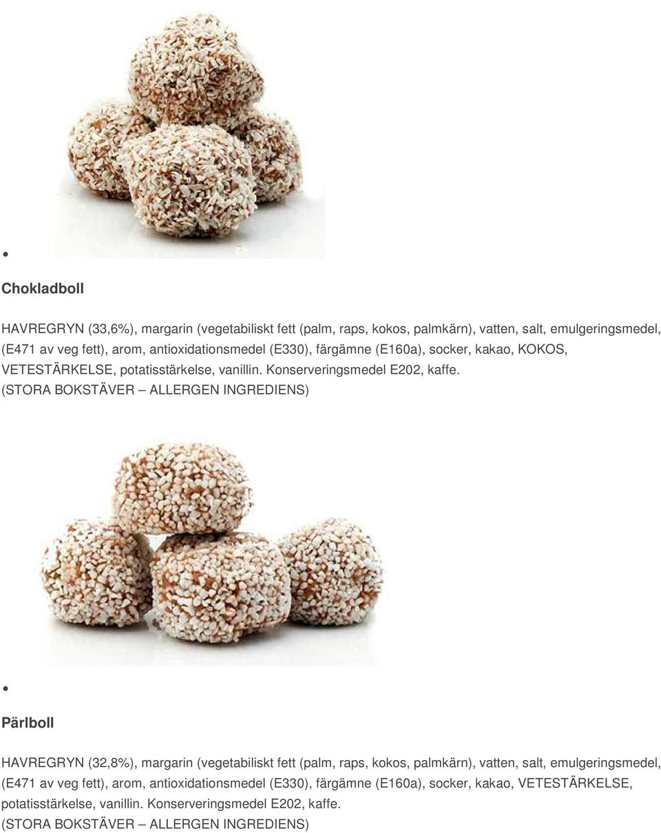 Konserveringsmedel E202, kaffe.