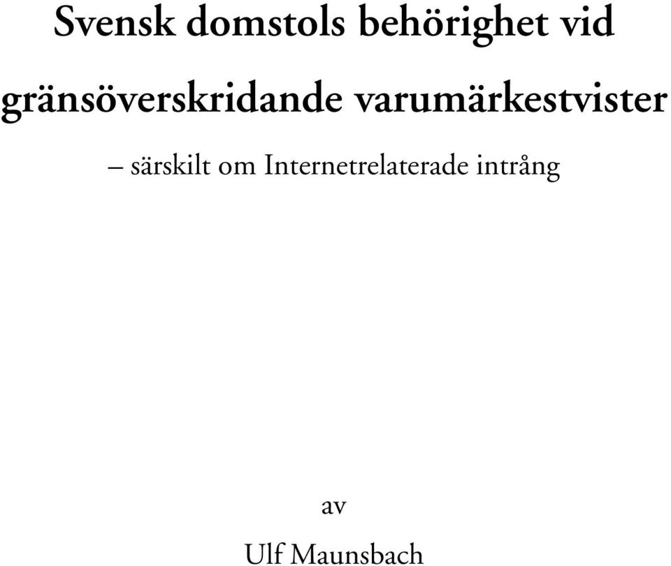 varumärkestvister särskilt om