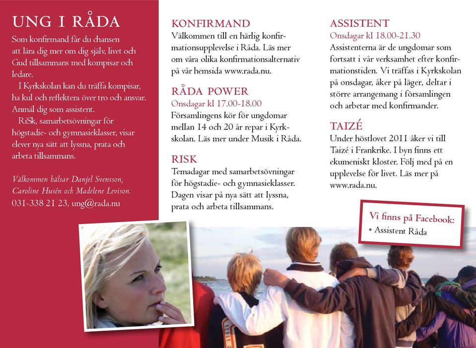 RiSk, samarbetsövningar för högstadie- och gymnasieklasser, visar elever nya sätt att lyssna, prata och arbeta tillsammans. Välkommen hälsar Danjel Svensson, Caroline Husén och Madelene Levison.