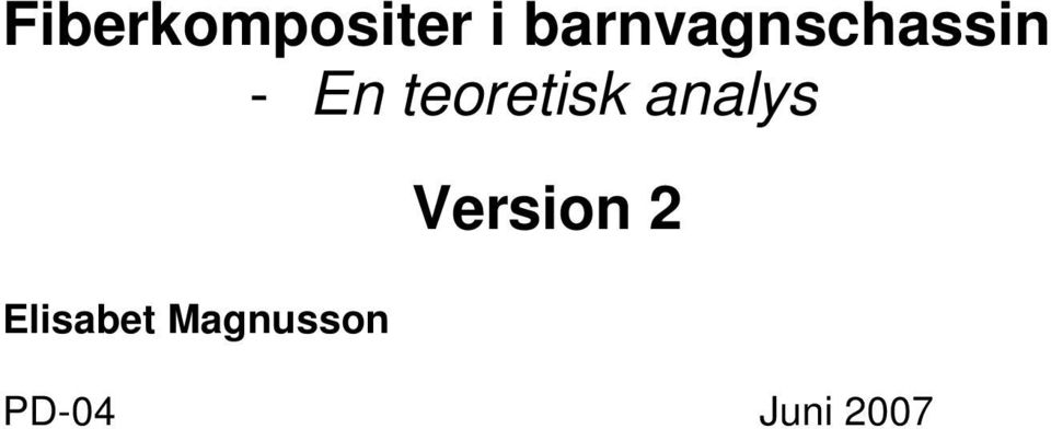 teoretisk analys Elisabet
