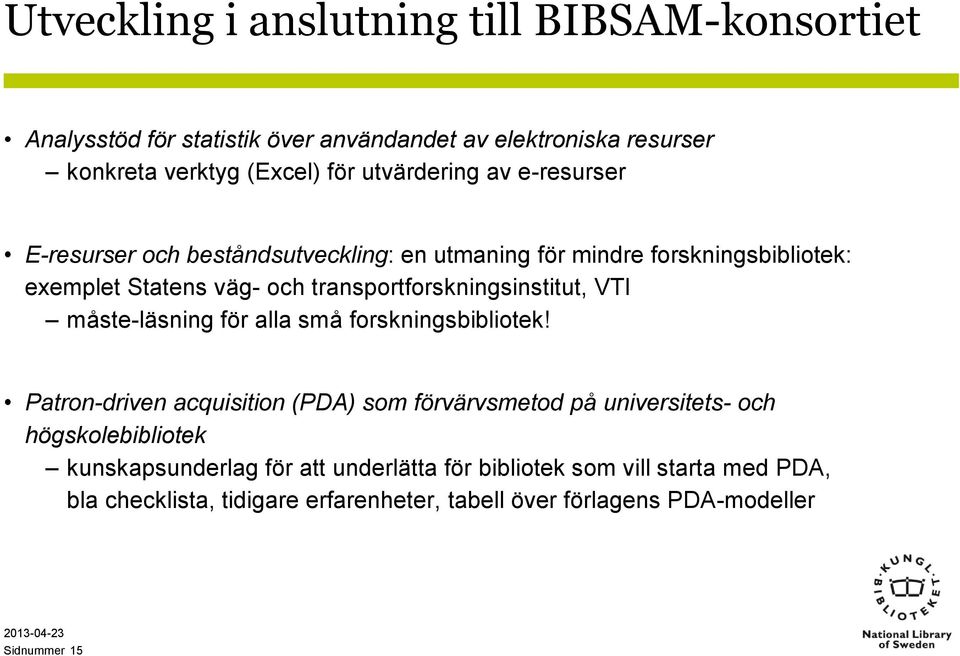 transportforskningsinstitut, VTI måste-läsning för alla små forskningsbibliotek!