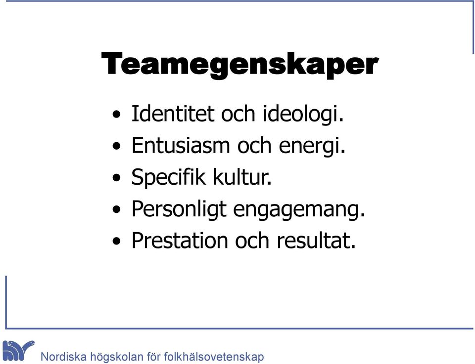 Specifik kultur.